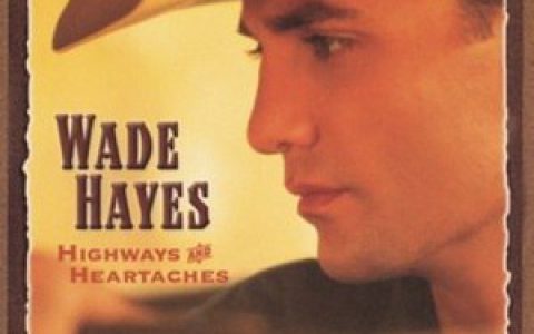 Wade Hayes歌曲:She Used To Say That To Me歌词