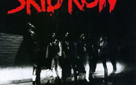 Skid Row歌曲:Midnight/Totnado歌词