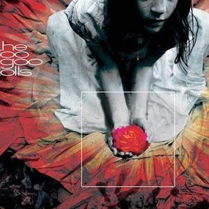 Goo Goo Dolls歌曲:What Do You Need歌词