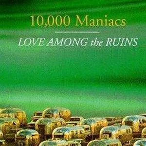 10,000 Maniacs歌曲:ACROSS the FIELDS歌词