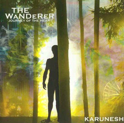 Karunesh歌曲:A Journey of the Heart歌词