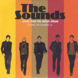 The Sounds歌曲:mine for life歌词