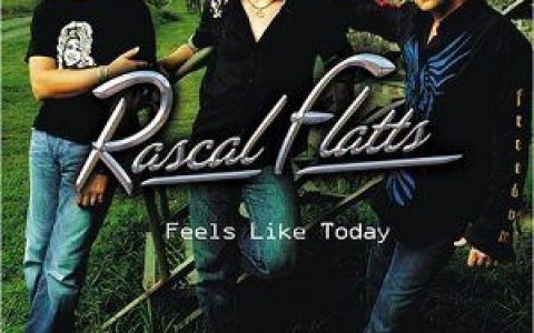 Rascal Flatts歌曲:Here s To You歌词