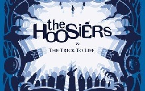 The Hoosiers歌曲:a sadness runs through him歌词
