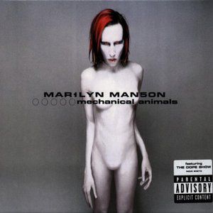 Marilyn Manson歌曲:Mechanical Animals歌词