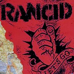 Rancid歌曲:Let s Go歌词