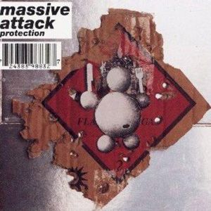 Massive Attack歌曲:protection歌词