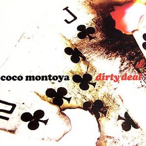 Coco Montoya歌曲:clean slate歌词