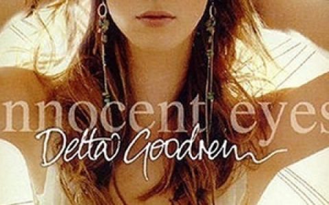 Delta Goodrem歌曲:Not Me Not I歌词