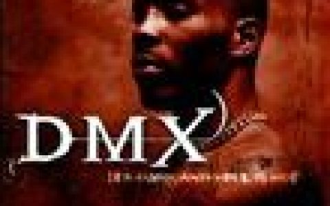 Dmx歌曲:Hows it goin down歌词