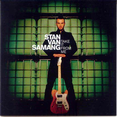 Stan Van Samang歌曲:Maybe Today歌词