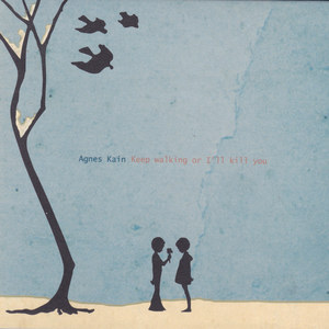 Agnes Kain歌曲:To Me歌词