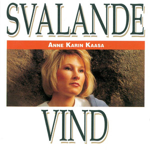Anne Karin Kaasa歌曲:Gje Meg Handa Di歌词