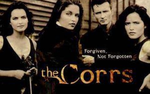 The Corrs歌曲:Forgiven Not Forgotten歌词