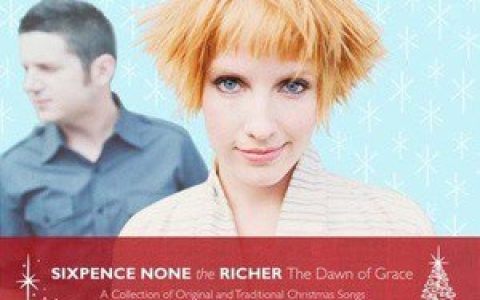 Sixpence None The Ri歌曲:The Last Christmas歌词