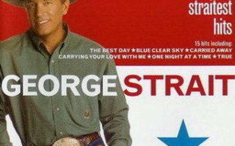 George Strait歌曲:Blue Clear Sky歌词