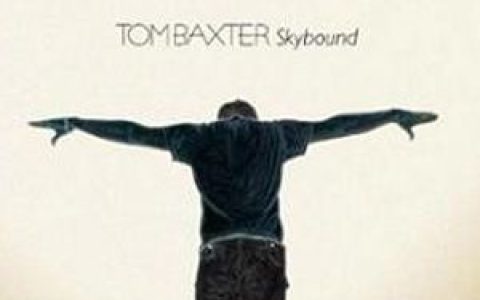 Tom Baxter歌曲:Half A Man歌词