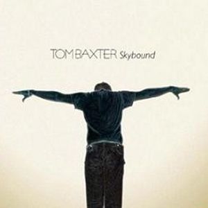 Tom Baxter歌曲:Skybound歌词