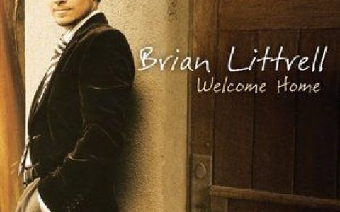 Brian Littrell歌曲:Welcome Home（You）歌词