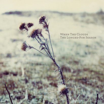 When The Clouds歌曲:The Place Where This Path Leads歌词