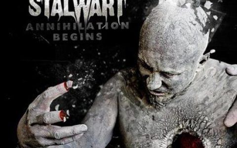 Stalwart歌曲:Annihilation Begins歌词