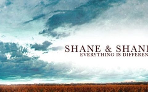 Shane & Shane歌曲:Everything Is Different (Radio Edit)歌词