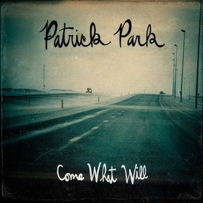 Patrick Park歌曲:Blackbird Through The Dark歌词