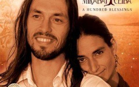 Mirabai Ceiba歌曲:A hundred blessings歌词