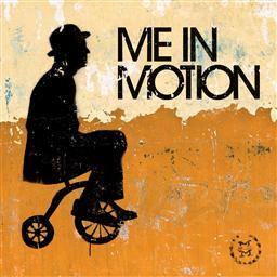 Me in Motion歌曲:Gotta Be Something歌词