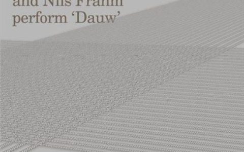 Machinefabriek And N歌曲:Dauw - Piano Adaptation by Nils Frahm歌词