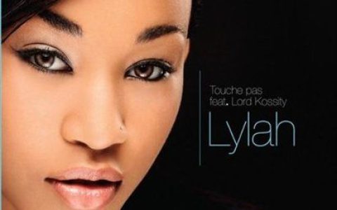 Lylah歌曲:Touche Pas feat Lord Kossity歌词