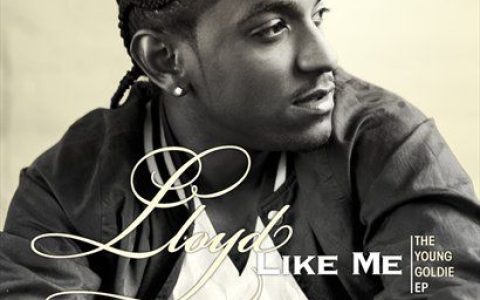 lloyd歌曲:Like Me featuring Bun-B歌词