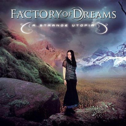 Factory Of Dreams歌曲:Dark Utopia歌词