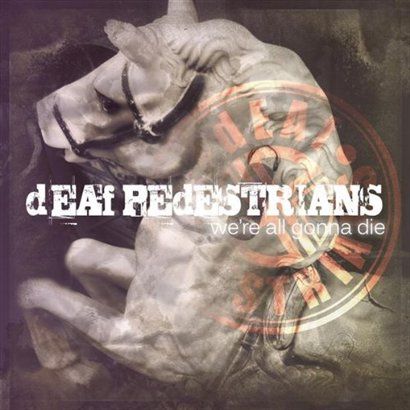 Deaf Pedestrians歌曲:Ode To It歌词