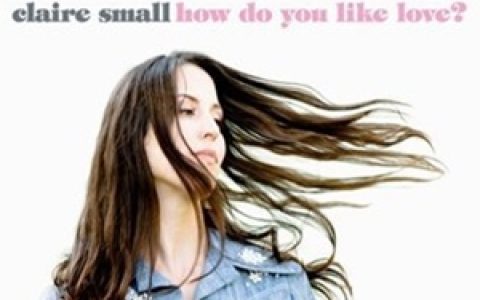 Claire Small歌曲:All I Have歌词