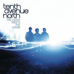 Tenth Avenue North歌曲:You Are More歌词