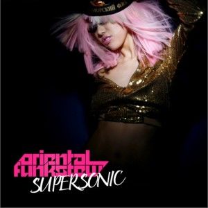 Oriental Funk Stew歌曲:Supersonic (Feat. Sugar Flow)歌词
