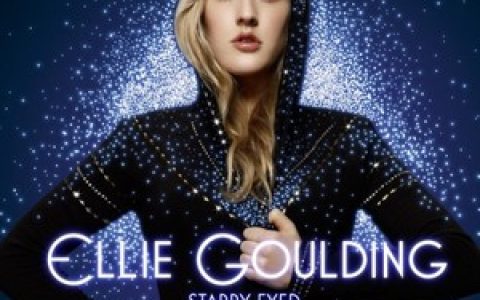 Ellie Goulding歌曲:Starry Eyed歌词