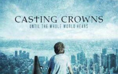 Casting Crowns歌曲:At Your Feet歌词