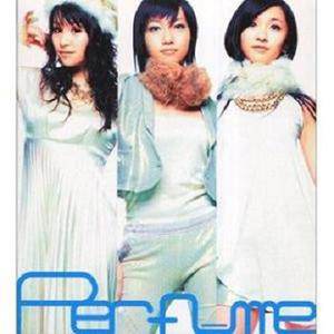 perfume歌曲:パーフェクトスター?パーフェクトスタイル歌词