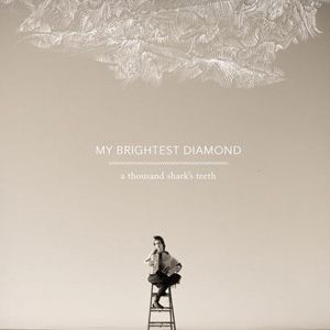 My Brightest Diamond歌曲:Black And Costaud歌词