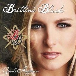Brittini Black歌曲:Life Is Good歌词