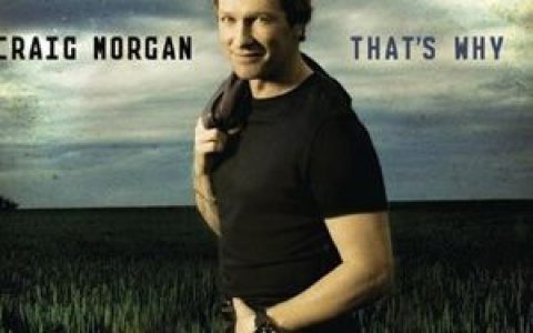 Craig Morgan歌曲:Lookin  Back With You歌词