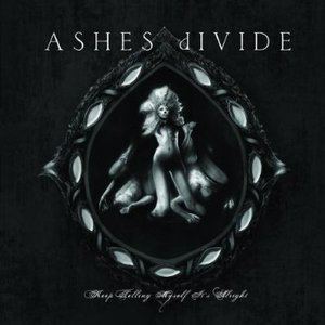ASHES dIVIDE歌曲:Denial Waits (Billy Howerdel/Paz Lenchantin)歌词