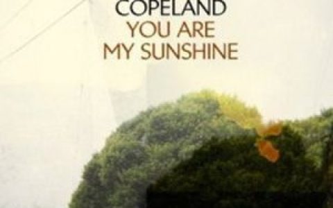 Copeland歌曲:Strange And Unprepared歌词