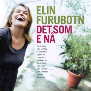 Elin Furubotn歌曲:Det som e na歌词