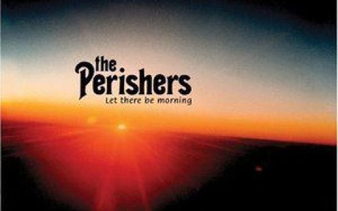 The Perishers歌曲:Still Here歌词