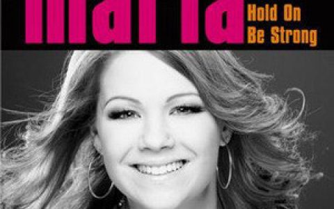 Maria Haukaas Storen歌曲:Hold On Be Strong歌词