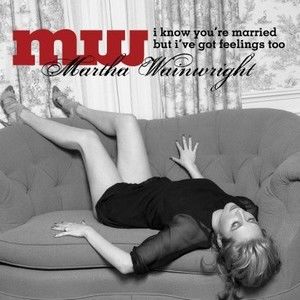 Martha Wainwright歌曲:I Wish I Were歌词