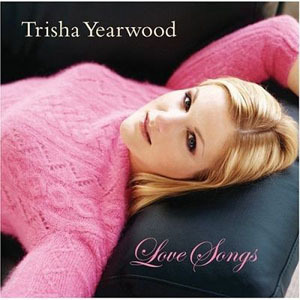 Trisha Yearwood歌曲:I ll Still Love You More歌词